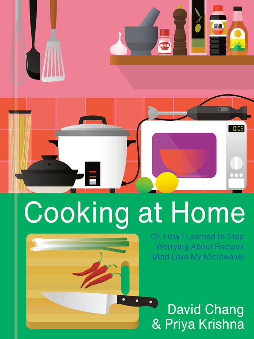 Title details for Cooking at Home by David Chang - Wait list
